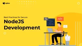 Best Practices for Secure NodeJS Development