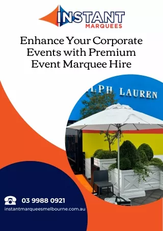 Enhance Your Corporate Events with Premium Event Marquee Hire