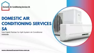 Split System Air Conditioner Adelaide--Domestic Air Conditioning Services SA