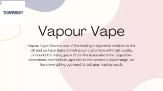 Vapour Vape