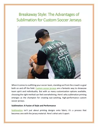 Breakaway Style The Advantages of Sublimation for Custom Soccer Jerseys