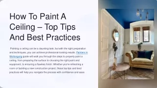 How-To-Paint-A-Ceiling-Top-Tips-And-Best-Practices