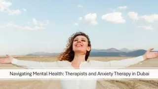 Navigating Mental Health Therapists and Anxiety Therapy in Dubai_