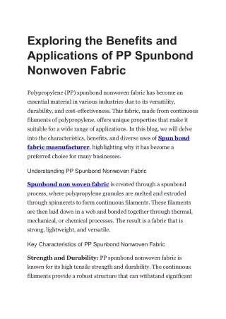 Exploring the Benefits and Applications of PP Spunbond Nonwoven Fabric