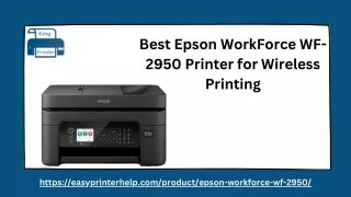 Best Epson WorkForce WF-2950 Printer for Wireless Printing