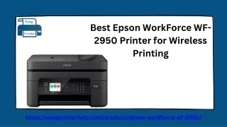 Best Epson WorkForce WF-2950 Printer for Wireless Printing