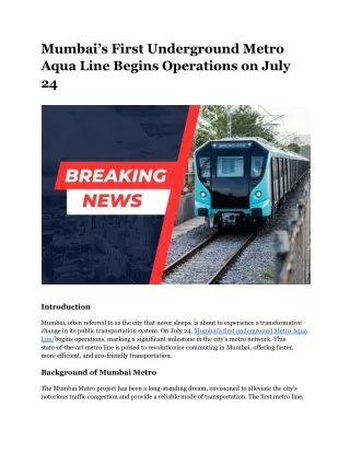 Mumbai’s First Underground Metro Aqua Line Begins Operations on July 24