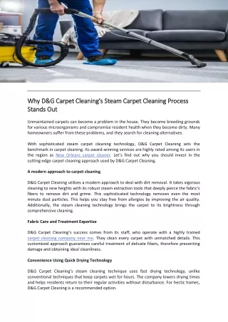 Why D&G Carpet Cleaning's Steam Carpet Cleaning Process Stands Out