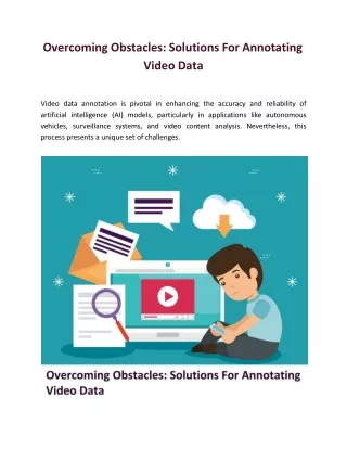 Overcoming Obstacles: Solutions For Annotating Video Data