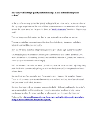 How can you build high-quality metadata using a music metadata integration system
