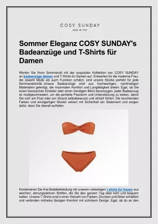 Sommer Eleganz COSY SUNDAY's Badeanzüge und T-Shirts für Damen