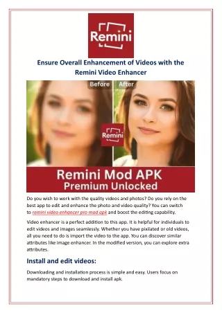 Ensure Overall Enhancement of Videos with the Remini Video Enhancer