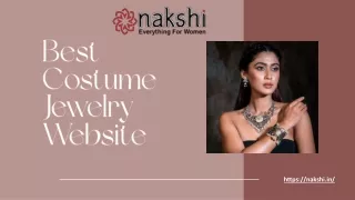 Nakshi best costume jewelry website ppt