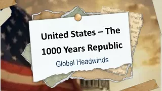 Global headwinds USA republic