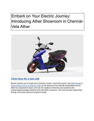 Embark on Your Electric Journey_ Introducing Ather Showroom in Chennai- Vela Ather_____