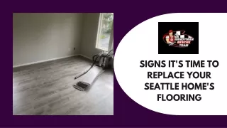 Signs It's Time to Replace Your Seattle Home's Flooring