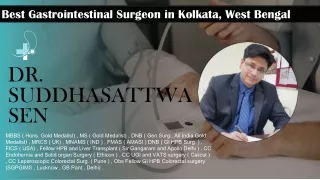 Best Gastrointestinal Surgeon in Kolkata, West Bengal