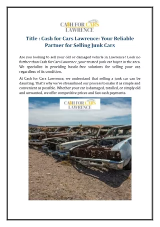 Cash for Cars Lawrence: Your Reliable Partner for Selling Junk Cars