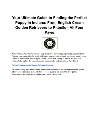 Your Ultimate Guide to Finding the Perfect Puppy in Indiana_ From English Cream Golden Retrievers to Pitbulls - All Four