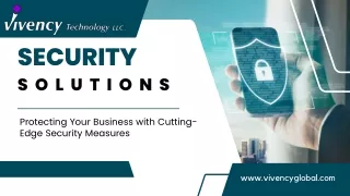 With our cutting-edge security solutions,