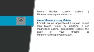 Mount Rainier Luxury Cabins  Mtrainiernationalparkcabins.com