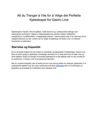 Alt du Trenger å Vite for å Velge det Perfekte Kjøleskapet fra Gastro Line