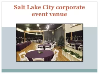 Salt Lake City corporate event venue