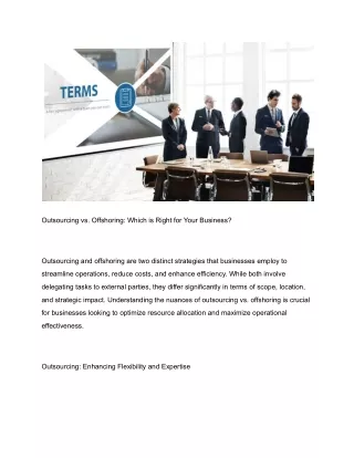 Outsourcing vs. Offshoring: Which is Right for Your Business?