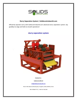 Slurry Separation System   Solidscontrolworld