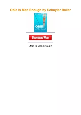 Obie Is Man Enough by Schuyler Bailar