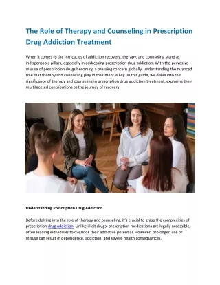 The Role of Therapy and Counseling in Prescription Drug Addiction Treatment