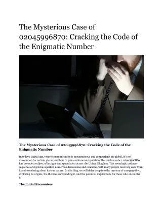 The Mysterious Case of 02045996870_ Cracking the Code of the Enigmatic Number