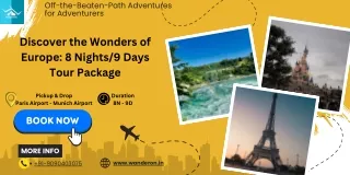 Discover the Wonders of Europe 8 Nights9 Days Tour Package