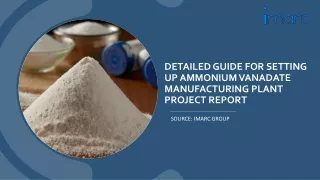 Ammonium Vanadate Manufacturing Plant Project Report