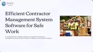 Efficient Contractor Management System Software for Safe Work