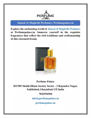 Ahmed Al Maghribi Perfumes  Perfumepalace.in