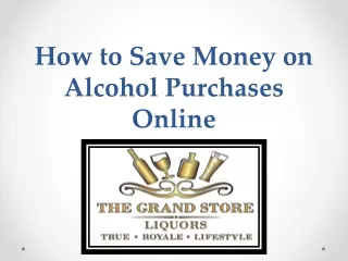 How to Save Money on Alcohol Purchases Online