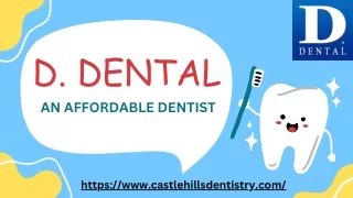 D. Dental : An Affordable dentist (The Colony, TX)