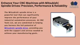 Optimal Performance with Mitsubishi Spindle Drive for Industrial Automation By CNC TOOLS LLC