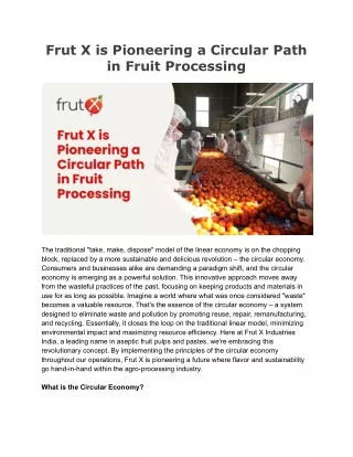 Frut X is Pioneering a Circular Path in Fruit Processing
