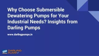 Why Choose Submersible Dewatering Pumps for Your Industrial Needs? Insights from