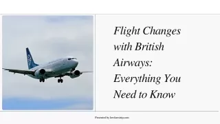 Can I Change a BA Flight Once Booked? Your Complete Guide to British Airways Tic