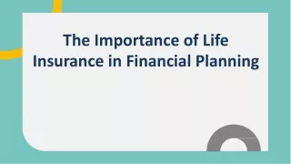 The Importance of Life Insurance in Financial Planning