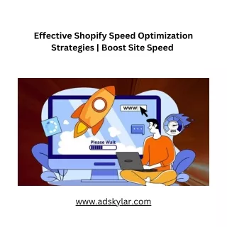 Effective Shopify Speed Optimization Strategies  Boost Site Speed