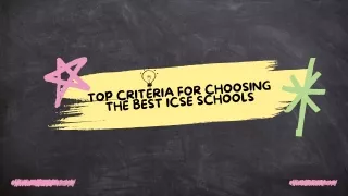 Top Criteria for Choosing the Best ICSE Schools