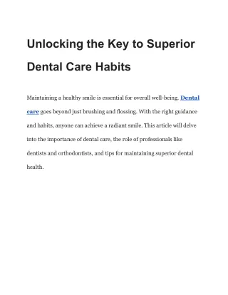 Unlocking the Key to Superior Dental Care Habits