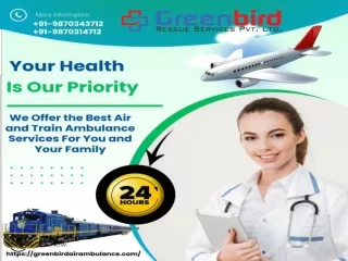 Greenbird Air and Train Ambulance in Patna and Ranchi at Low Cost with Expert Team