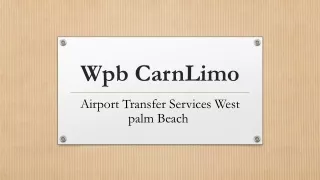 Airport Transfer Services West palm Beach