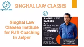 Singhal Law Institute for RJS coaching in Jaipur