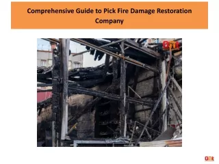 Comprehensive Guide to Pick Fire Damage Restoration Company